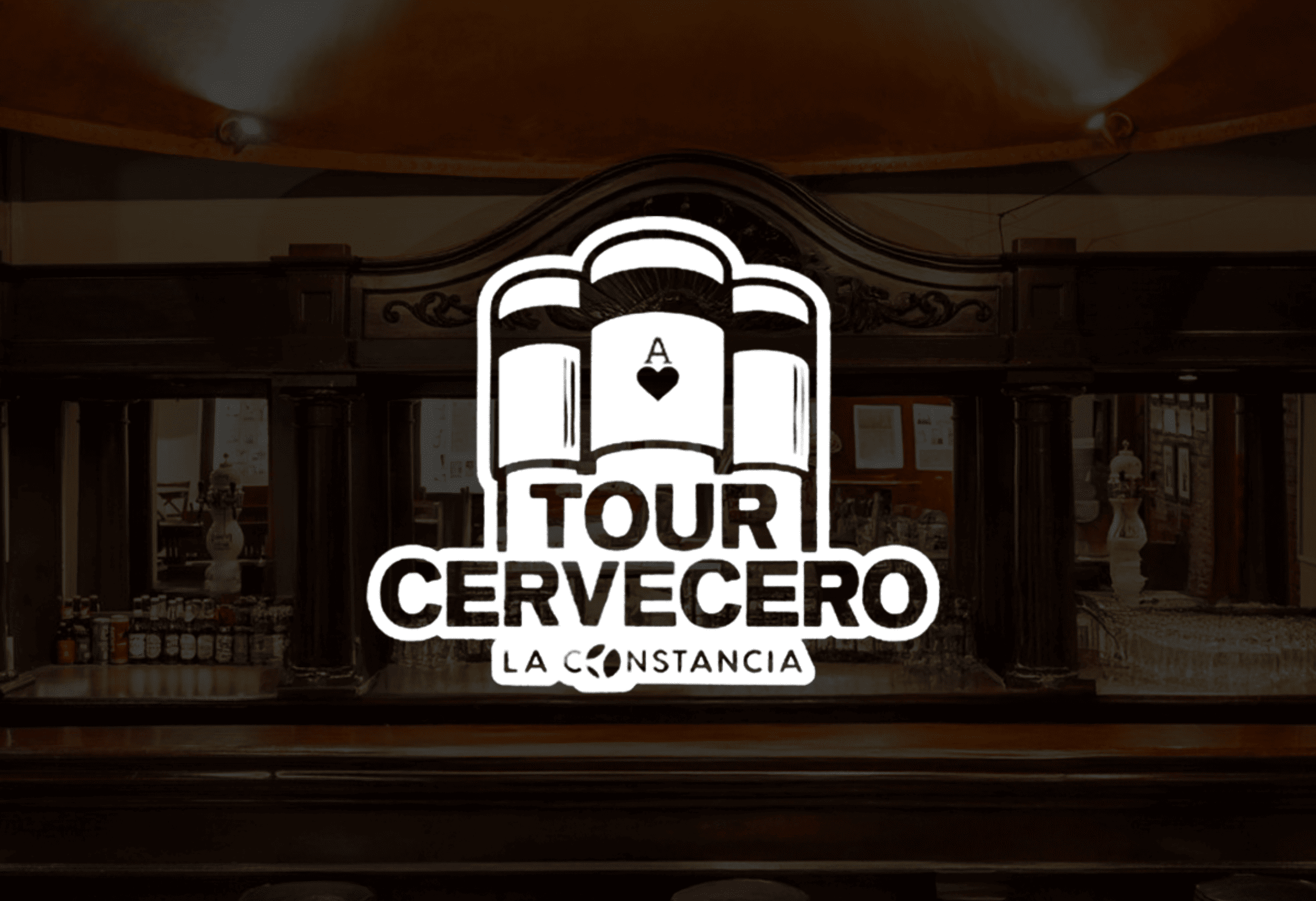 Tour Cervecero - La Constancia..