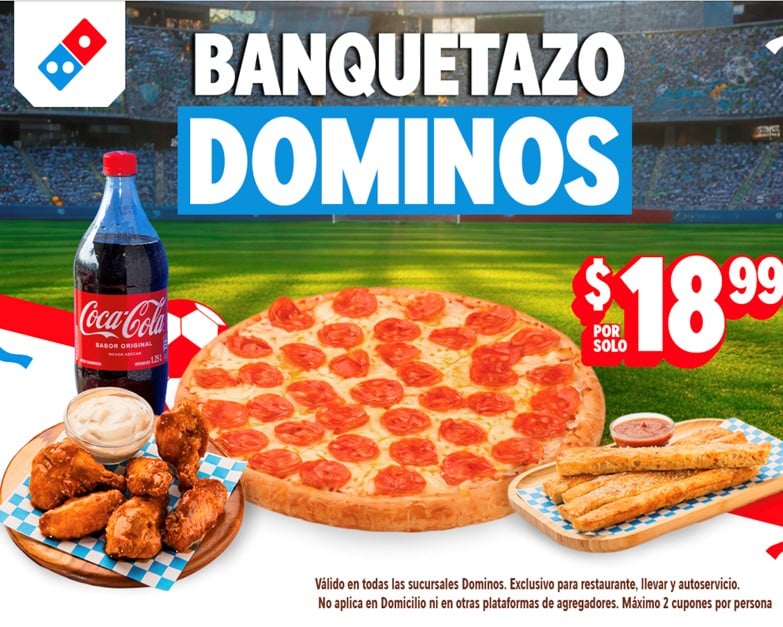 ¡Paga $18.99 en lugar de $27.68 por tu Banquetazo Dominos!